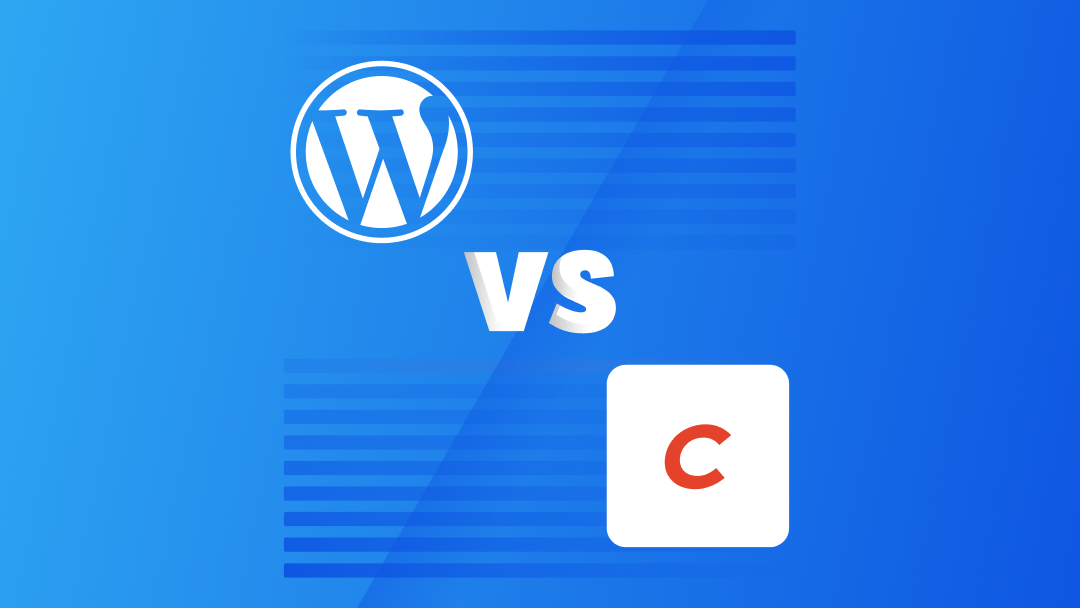 Craft CMS vs. WordPress: Selecting the Right Platform for Your Website